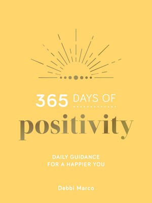 365 Days of Positivity: Daily Guidance for a Happier You foto