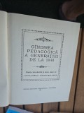 G&acirc;ndirea pedagogică a generației de la 1848 - A. Manolache, Gh. T. Dumitrescu, Gh. Pirnuță
