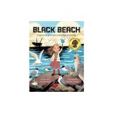 Black Beach: A Community, an Oil Spill, and the Origin of Earth Day