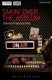 Takin&#039; Over the Asylum