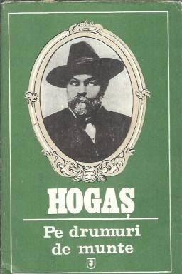 Pe drumuri de munte - Calistrat Hogas
