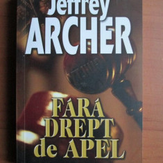 Jeffrey Archer - Fara drept de apel