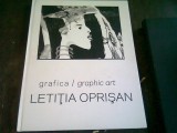 GRAFICA/GRAPHIC ART - LETITIA OPRISAN (ALBUM BILINGV)
