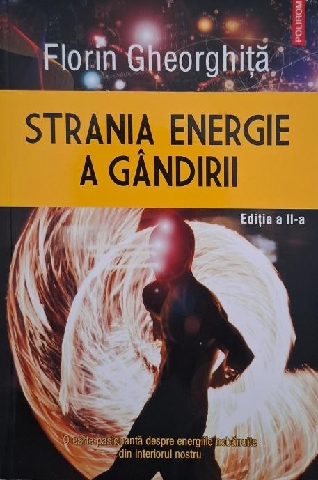 Strania energie a gandirii - Florin Gheorghita