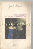 Cumpara ieftin Cum Sa Traiesti Cu O Sotie Necredincioasa - Alberto Moravia