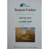 Benjamin Fondane - Privelisti / Landscapes (Editia: 2004)