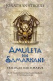Amuleta din Samarkand, Jonathan Stroud
