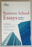BUSINESS SCHOOL ESSAYS THAT MADE A DIFFERENCE by NEDDA GILBERT , 2006