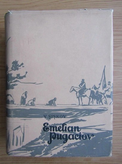 V. I. Siskov - Emelian Pugaciov ( vol. 1 )