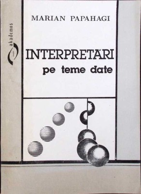 INTERPRETARI PE TEME DATE-MARIAN PAPAHAGI-261130 foto