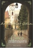 Calea Mantuirii - Ellen G. White, Editura Viata si Sanatate, Bucuresti, 2005, 95 pagini, Romana, Brosata