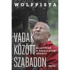 Vadak k&ouml;z&ouml;tt szabadon - &Aacute;llatv&eacute;dő a vad&aacute;llatok k&ouml;z&ouml;tt - Wolfpista