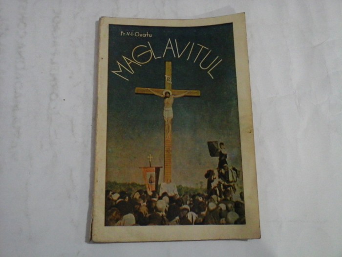 `MAGLAVITUL - PREOTUL VASILE I. OUATU