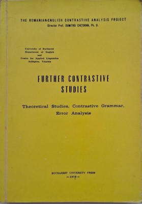 Further Contrastive Studies. Theoretical Studies, Contrastive Grammar, Error Analysis foto
