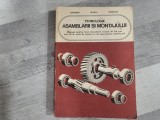 Tehnologia asamblarii si montajului.Manual pentru licee industriale clasele XI-XII - I.Gheorghe,M.Voicu,I.Paraschiv