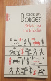Relatarea lui Brodie de Jorge Luis Borges, Top 10+, Polirom