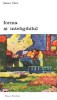 Robert Klein - Forma și inteligibilul vol. II, editura MERIDIANE 1977, carte istoria artei