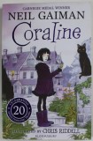 CORALINE by NEIL GAMAN , illustrated by CHRIS RIDDELL , 2012 , EDITIE CARTONATA