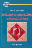 Marian Buciuman - Intalnire de gradul zero la nivel strategic