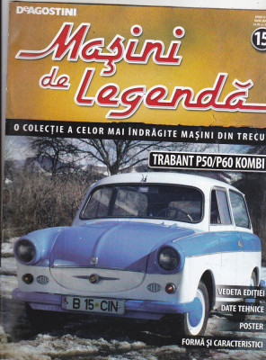 bnk ant Revista Masini de legenda 15 - Trabant P50/P60 Kombi foto