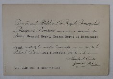 MARESALUL CURTII REGALE ROMANE - INVITATIE DIN INALT ORDIN PENTRU DL. GENERAL ENRIC HERKT CU FAMILIA , LA SERATA DANSANTA DIN DATA DE 1 FEBRUARIE