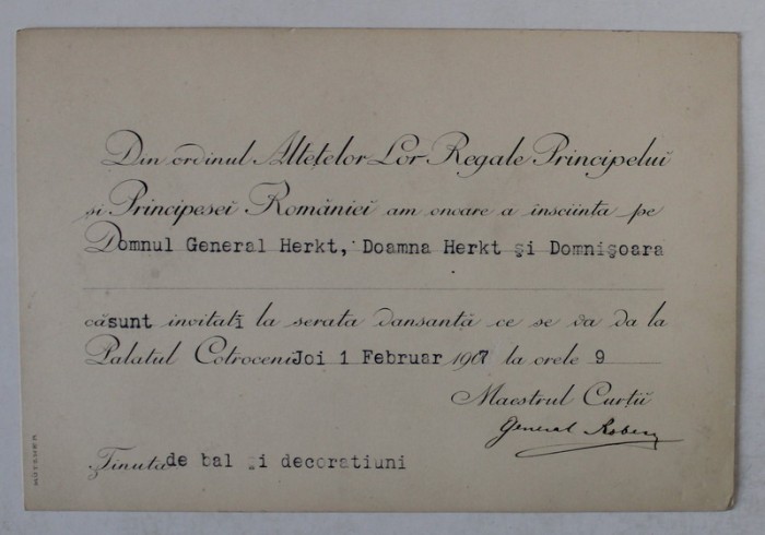 MARESALUL CURTII REGALE ROMANE - INVITATIE DIN INALT ORDIN PENTRU DL. GENERAL ENRIC HERKT CU FAMILIA , LA SERATA DANSANTA DIN DATA DE 1 FEBRUARIE