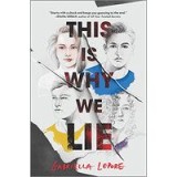 This Is Why We Lie