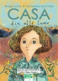 Casa din alta lume - Malgorzata Strekowska-Zaremba - Ars Libri