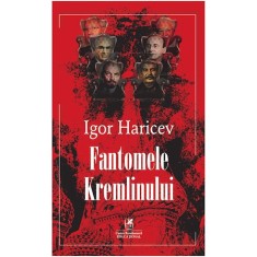 Fantomele Kremlinului, Igor Haricev