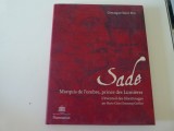 Sade - marchizul umbrei printul luminii