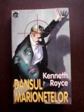 Dansul marionetelor-Kenneth Royce, Rao