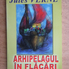 Jules Verne - Arhipelagul in flacari