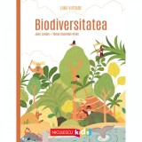 Lumi viitoare. Biodiversitatea, Julie Lardon, ill. Yohan Colombie-Vives