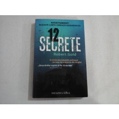 12 SECRETE - ROBERT GOLD