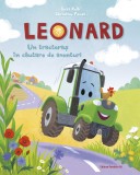 Leonard. Un tractoraș &icirc;n căutare de aventuri