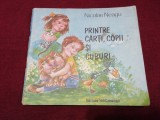 NICOLAE NEAGU - PRINTRE CARTI COPII SI CUBURI