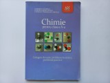 CHIMIE PENTRU CLASA A X-A. CULEGERE DE TESTE, PROBLEME TEORETICE, PROBLEME PRACTICE - LUMINITA VLADESCU, LUMINITA IRINEL DOICIN, CORNELIU TARABASANU