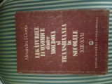 Al. I. Gonta Legaturile economice dintre Moldova si Transilvania sec. XIII-XVII, Alta editura