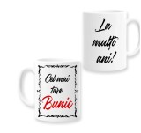 Cana alba personalizata &quot;Cel mai tare Bunic&quot;, INOVATIX&reg;. 330ml, Oem