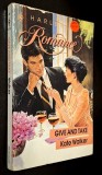 Give and Take - Kate Walker, Harlequin Books, Romance, 1991, paperback, portable/de buzunar, ISBN 0 373 03174 2