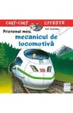 Prietenul meu, mecanicul de locomotiva - Ralf Butschkow