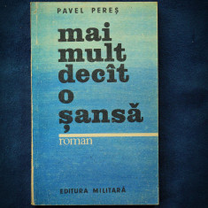 MAI MULT DECAT O SANSA - PAVEL PERES - ROMAN