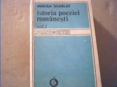 Mircea Scarlat - ISTORIA POEZIEI ROMANESTI { volumul 1 } / 1982 foto