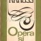 Opera Si Cuvantul - Werner Krauss - Tiraj: 2230 Exemplare