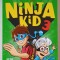 NINJA KID 3 de ANH DO , ilustratii de JEREMY LEY , BUNI NINJA , 2020