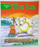 TROUBLE ON THE ICE , A FIRST READING ADVENTURE BOOK , illustrated by GEOFF BALL , written by NICOLA BAXTER , 2016 *FORMAT A3