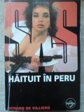HAITUIT IN PERU-GERARD DE VILLIERS