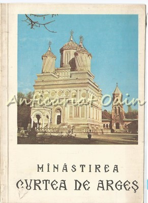 Manastirea Curtea De Arges - Album Monografic foto