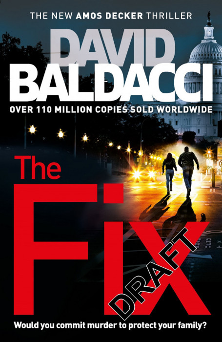 David Baldacci - The Fix