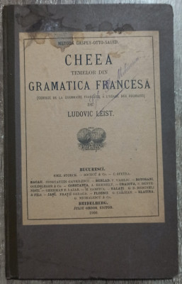 Cheea temelor din gramatica francesa - Ludovic Leist// 1900 foto